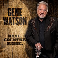 Purchase Gene Watson - Real. Country. Music