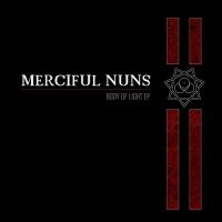 Purchase Merciful Nuns - Body Of Light (EP)