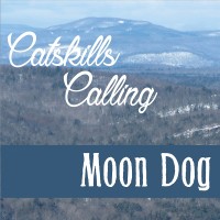Purchase Moon Dog - Catskills Calling