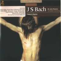 Purchase Johann Sebastian Bach - St. John Passion Bwv 245 (Feat. The Choir Of King's College Cambridge & Philomusica Of London) CD1