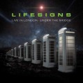 Buy Lifesigns - Live In London: Under The Bridge CD1 Mp3 Download