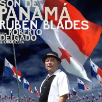 Purchase Ruben Blades - Son De Panamá (Feat. Roberto Delgado & Orquesta)