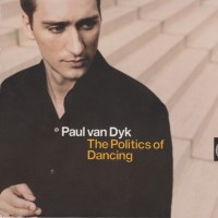 Purchase VA - Paul Van Dyk - The Politics Of Dancing CD1