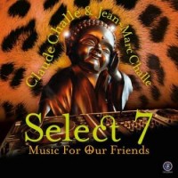 Purchase VA - Claude Challe & Jean-Marc Challe - Select 7 CD1