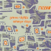 Purchase Naw - Green Nights Orange Days