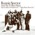 Buy Ronnie Spector - Say Goodbye To Hollywood & Baby Please Don't Go (VLS) Mp3 Download