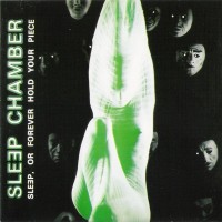 Purchase Sleep Chamber - Sleep Or Forerver Hold Your Piece