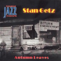 Purchase Stan Getz - Autumn Leaves (Remastered 2001)