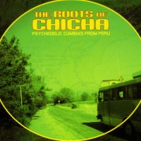 Purchase VA - The Roots Of Chicha