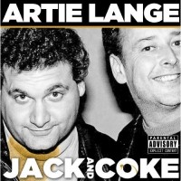 Purchase Artie Lange - Jack And Coke