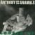 Buy Anthony And The Anamals - Loosen Up Mp3 Download