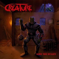 Purchase Creature - Ride The Bullet