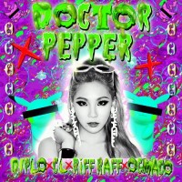 Purchase diplo - Doctor Pepper (With Cl X Riff Raff X Og Maco) (CDS)