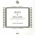 Buy Luther Dickinson - Blues & Ballads (A Folksinger’s Songbook) Volumes I & II Mp3 Download