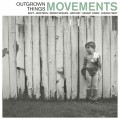 Buy Movements - Outgrown Things Mp3 Download