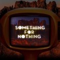 Buy Rationale - Something For Nothing (CDS) Mp3 Download