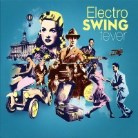 Purchase Gabin - Electro Swing Fever: Best Of Gabin CD4