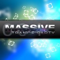 Buy VA - Massive Trance Party Vol 4 Mp3 Download