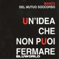 Buy Banco del Mutuo Soccorso - Un' Idea Che Non Puoi Fermare CD1 Mp3 Download