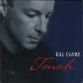 Buy Bill Evans (Saxophone) - Touch Mp3 Download