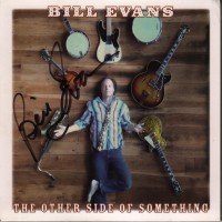 Purchase Bill Evans (Saxophone) - The Other Side Of Something