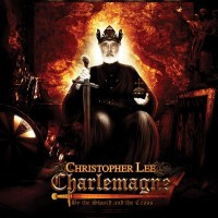 Purchase Christopher Lee - Charlemagne: By The Sword And The Cross
