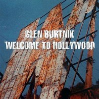 Purchase Glen Burtnik - Welcome To Hollywood