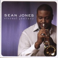 Purchase Sean Jones - Eternal Journey