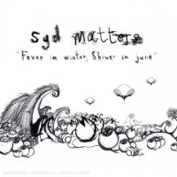 Purchase Syd Matters - Fever In Winter, Shiver In June
