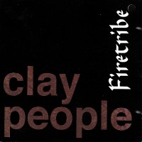 Purchase The Clay People - Firetribe