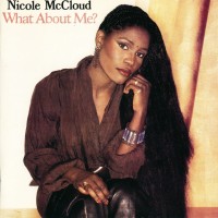 Purchase Nicole McCloud - What About Me