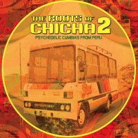 Purchase VA - The Roots Of Chicha Vol. 2