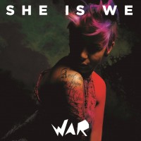 Purchase She Is We - War