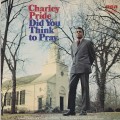 Buy Charley Pride - Did You Think To Pray? (Vinyl) Mp3 Download