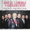 Buy Doyle Lawson & Quicksilver - Sing Me A Song About Jesus Mp3 Download