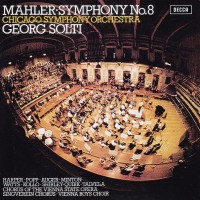 Purchase Gustav Mahler - Mahler: Symphony No.8 "Symphony Of A Thousand" (Feat. Georg Solti & Chicago Symphony Orchestra) (Remastered 2006)