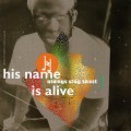 Buy His Name Is Alive - Always Stay Sweet Mp3 Download