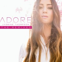 Purchase Jasmine Thompson - Adore (The Remixes)