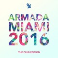 Buy VA - Armada Miami 2016 (The Club Edition) Mp3 Download