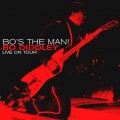 Buy Bo Diddley - Bo's The Man! Bo Diddley Live On Tour Mp3 Download