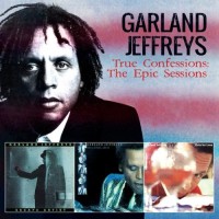 Purchase Garland Jeffreys - True Confessions: The Epic Sessions (Recorded 1981) CD1