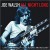 Buy Joe Walsh - All Night Long: Live In Dallas, 1981 Radio Broadcast Mp3 Download