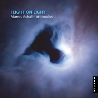 Purchase Manos Achalinotopoulos - Flight On Light