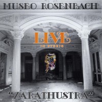 Purchase Museo Rosenbach - Zarathustra Live In Studio