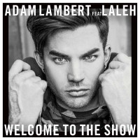 Purchase Adam Lambert - Welcome To The Show (CDS)