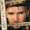 Buy Corey Feldman - Former Child Actor Mp3 Download