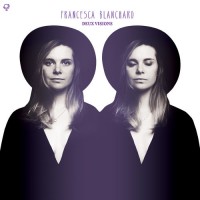 Purchase Francesca Blanchard - Deux Visions