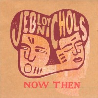 Purchase Jeb Loy Nichols - Now Then