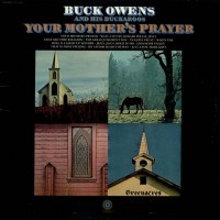Purchase Buck Owens And His Buckaroos - Mother's Prayer (Vinyl)