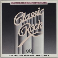 Buy London Symphony Orchestra Classic Rock Vol. 3 - Rhapsody In Black ...